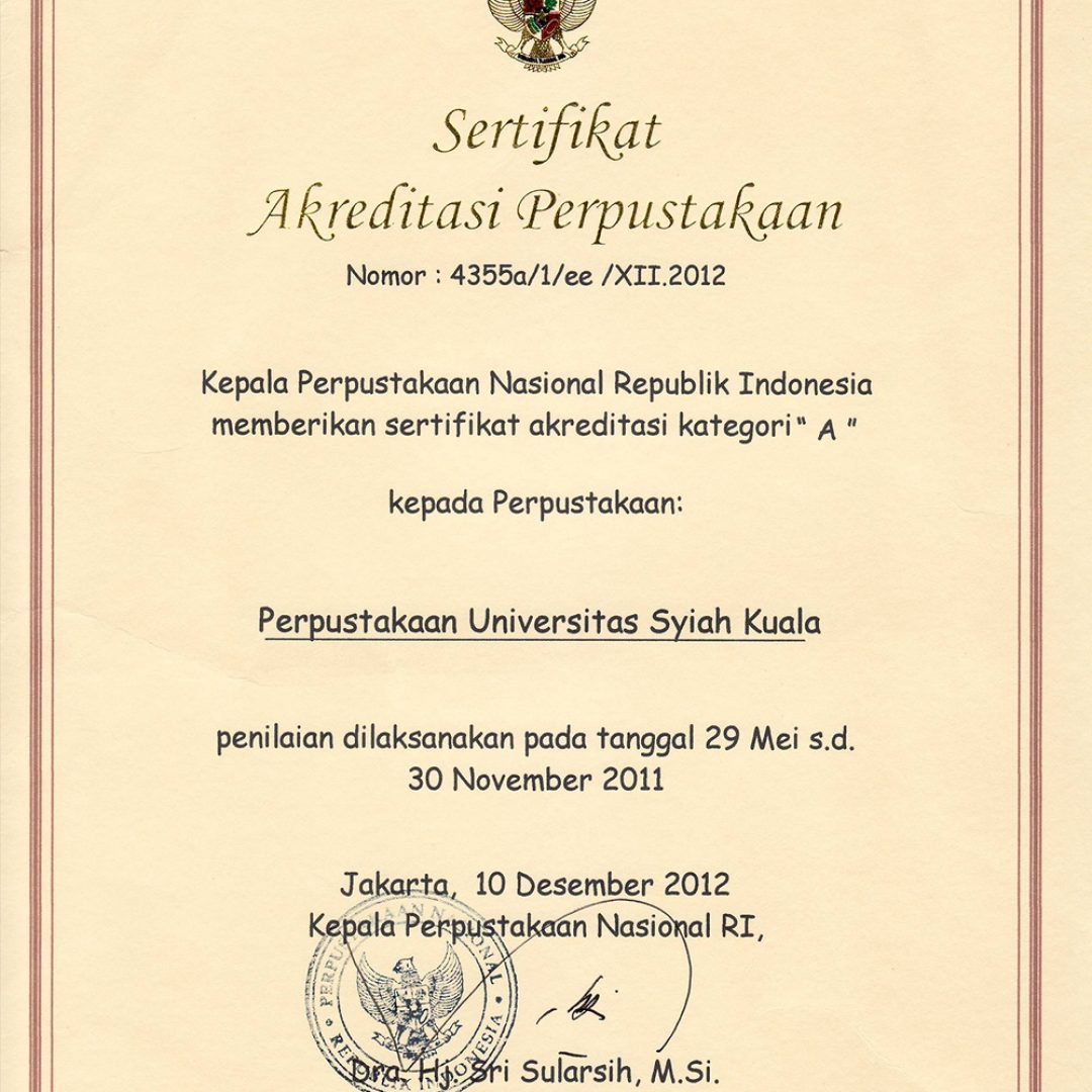Sertifikat Akreditasi Perpustakaan Nasional Dengan Akreditasi Kategori “A”